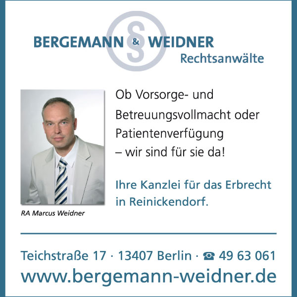 Bergemann & Weidner Rechtsanwälte – Vorsorgevollmacht, Betreuungsvollmacht und Patientenverfügung