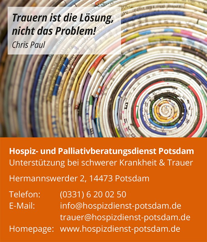 Hospiz- und Palliativberatungsdienst Potsdam unterstützt bei schwerer Krankheit und Trauer
