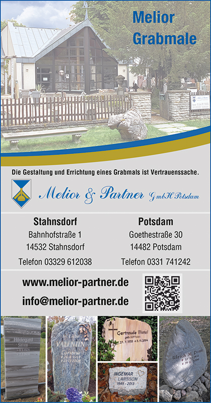 Melior & Partner Gmbh in Potsdam, denn die Gestaltung und Errichtung eines Grabmals ist Vertrauenssache